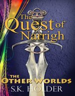 The Quest of Narrigh (The Other Worlds Book 1) - Book Cover