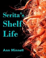 Serita's Shelf Life - Book Cover