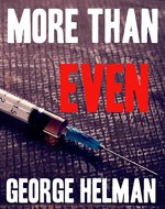MORE THAN EVEN: a gripping crime thriller - Book Cover