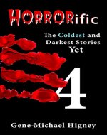 HORRORIFIC 4: The Coldest and Darkest Stories Yet - Book Cover