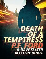 Death Of a Temptress (Dave Slater Mystery Novels Book 1) - Book Cover