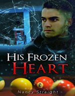 His Frozen Heart (Brewer Brothers Book 1) - Book Cover
