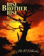 Rise Brother Rise: Your Time Is Now - Book Cover