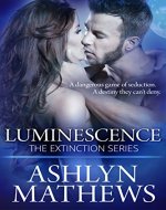 Luminescence (Extinction Book 3) - Book Cover