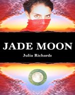Jade Moon (Celestial War Book 1) - Book Cover