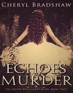 Echoes of Murder (Till Death do us Part Book 2) - Book Cover