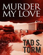 Murder My Love - Book Cover