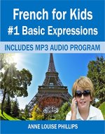 French for Kids: #1 Basic Expressions - Book Cover