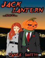 Jack Lantern: ...Brains... - Book Cover