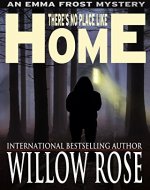 There's No Place like Home (Emma Frost Book 8) - Book Cover