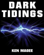 Dark Tidings: Ancient magic meets the Internet Book 1 - Book Cover