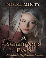A Stranger's Eyes' (Multiple Reflection Series Book 1) - Book Cover