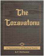 The Tozavatonu: A Testament of Radical Faith - Book Cover