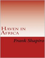Haven in Africa: holocaust history (holocaust books Book 1) - Book Cover