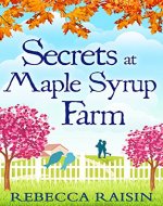 Secrets at Maple Syrup Farm (Once in a Lifetime) - Book Cover