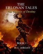 The Genesis of Destiny (The Erlonan Tales Book 1) - Book Cover