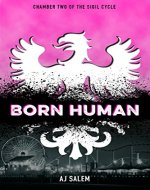 Born Human: Chamber Two of the Sigil Cycle - Book Cover