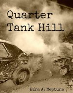 Quarter Tank Hill - Book Cover