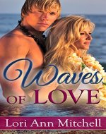 Waves of Love: Contemporary Romance (Beach Read Book 1) - Book Cover