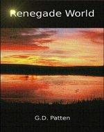 Renegade World: Book I - Book Cover