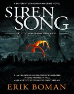 Siren Song: A Different Scandinavian Crime Novel (Detective Lena Franke Series, Book #1) - Book Cover