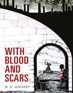 With Blood and Scars - Book Cover