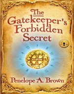 The Gatekeeper's Forbidden Secret - Book Cover