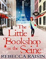 The Little Bookshop On The Seine (The Little Paris Collection, Book 1) - Book Cover