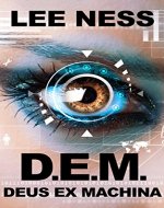 D.E.M.: Deus Ex Machina - Book Cover