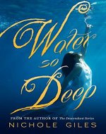 Water So Deep: Book One (Water So Deep, Book One 1) - Book Cover