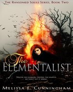 The Elementalist (The Ransomed Souls Series Book 2) - Book Cover
