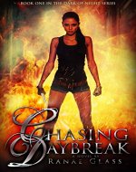 Chasing Daybreak (Dark of Night Book 1) - Book Cover