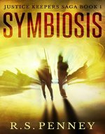 Symbiosis (Justice Keepers Saga Book 1) - Book Cover