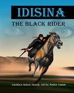 Idisina: The Black Rider (Fantasy Novel) - Book Cover