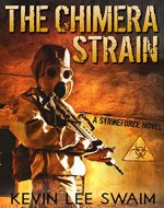 The Chimera Strain (Project StrikeForce Book 2) - Book Cover