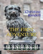 The First Adventure - Edinburgh (The Gordon Adventures Book 1) - Book Cover