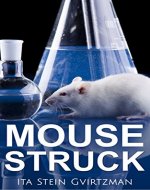 MouseStruck: An Animal Rights Activist Story (Memories and biographies) - Book Cover