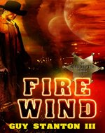 Fire Wind: Sci-fi Western (The Wind Drifters Series Book 1) - Book Cover