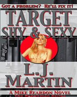 Target Shy & Sexy: The Repairman Series - Book Cover