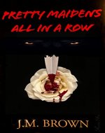 Pretty Maidens All In a Row. - Book Cover
