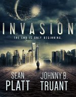 Invasion (Alien Invasion Book 1) - Book Cover