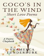 Coco's In The Wind: Short Love Poems - Book Cover