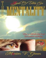 The Apple Of His Eye Mentality: Encouraging the Olive Trees and Fruitful Vines - Book Cover