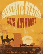 Western: Snakebite Station (Cohen Family Saga Book 1) - Book Cover