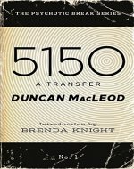 5150: A Transfer (The Psychotic Break Series) - Book Cover