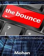 The Bounce!: A Story of Love, Loss and the Life of a Global Indian - Book Cover