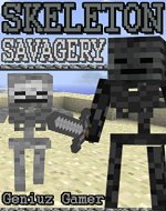 Skeleton Savagery (CREEPER COMBAT Series Book 4) - Book Cover