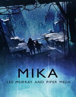 Mika (SHORTCUTS Book 1) - Book Cover