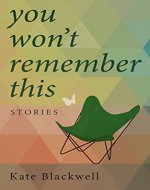 You Won't Remember This - Book Cover