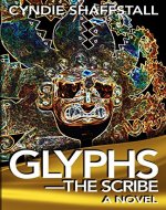 Glyphs: The Scribe - Book Cover